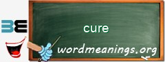 WordMeaning blackboard for cure